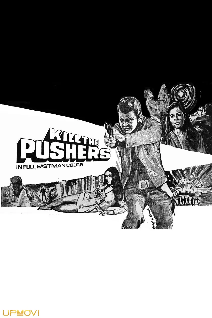 Kill the Pushers