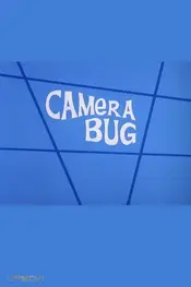 Camera Bug