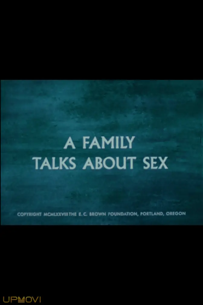 A Family Talks About Sex