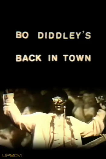 Bo Diddley's Back in Town