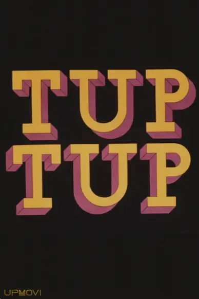 Tup Tup