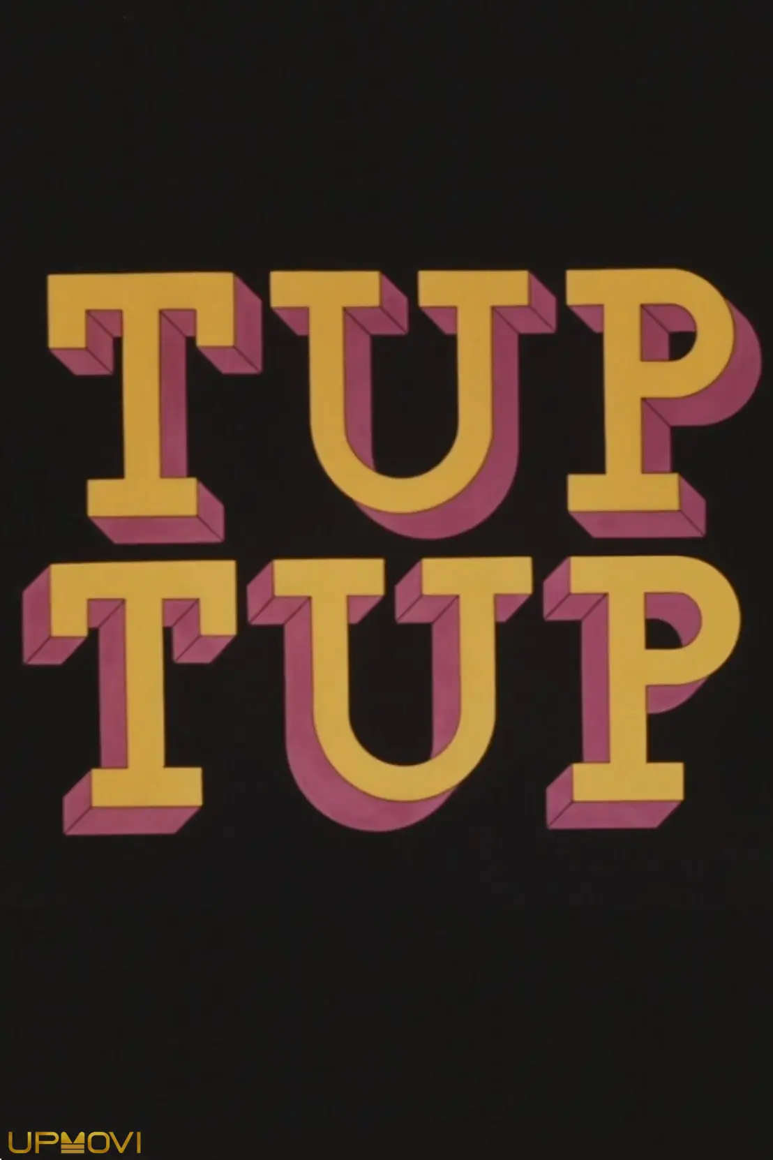Tup Tup