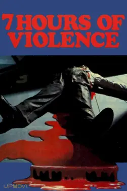 7 Hours of Violence