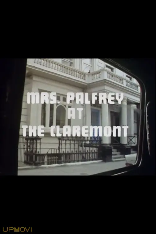 Mrs. Palfrey at the Claremont