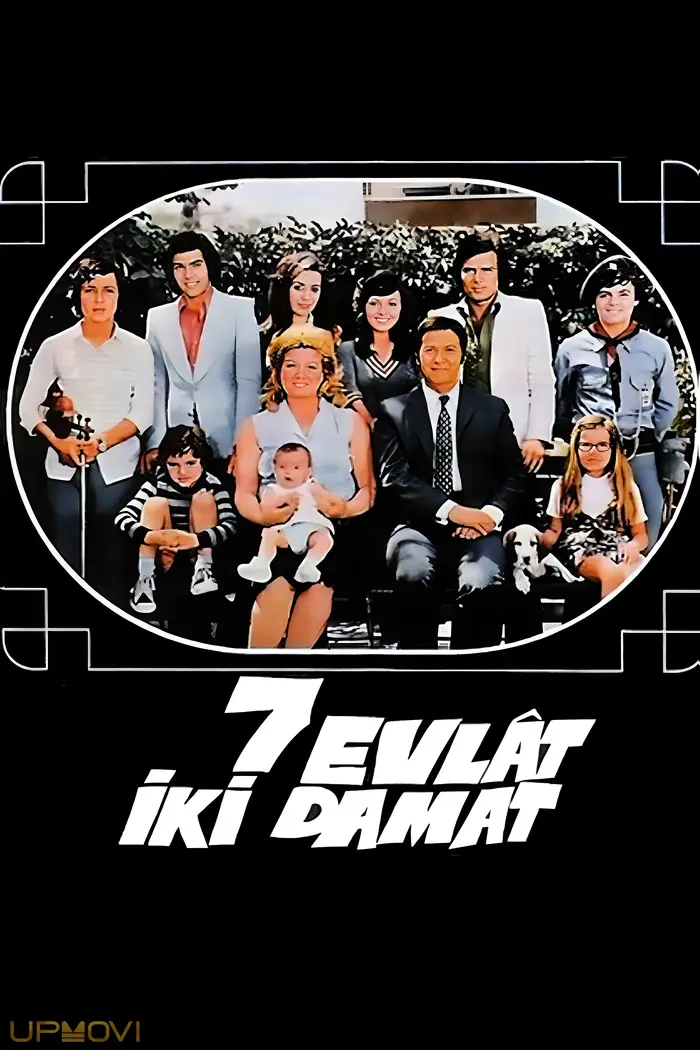 Yedi Evlat İki Damat