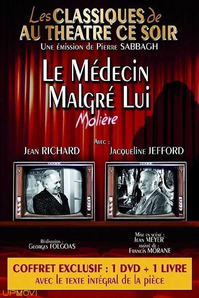 Le Médecin malgré lui