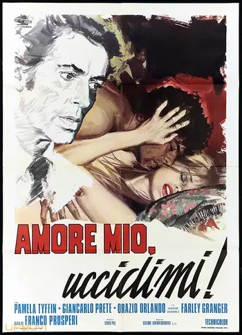 Amore mio, uccidimi!