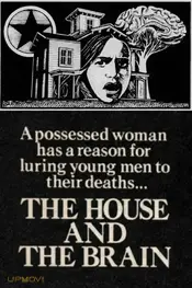 The House and the Brain