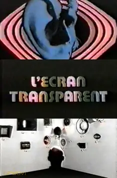 L'écran﻿ transparent