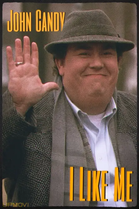 John Candy: I Like Me