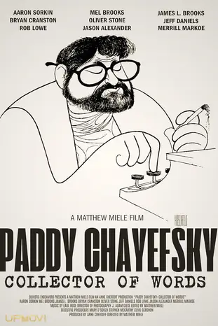 Paddy Chayefsky: Collector of Words